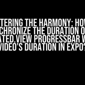 Mastering the Harmony: How to Synchronize the Duration of an Animated.View ProgressBar with a Video’s Duration in Expo?