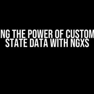 Unlocking the Power of Custom Router State Data with NGXS